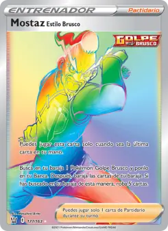 Mostaz Estilo Brusco, Estilos de Combate No. 177 Holo