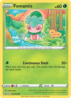 Fomantis, Battle Styles No. 14 Normal