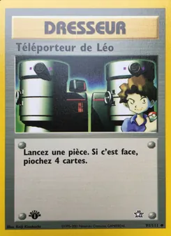 Téléporteur de Léo, Neo Genesis Nº 91 Normal