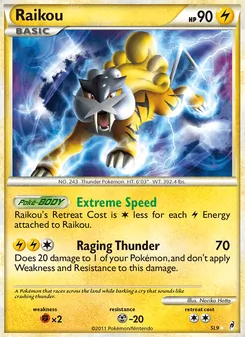 Raikou, Call of Legends No. SL9
