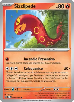 Sizzlipede, Buio Pesto No. 009 Normal