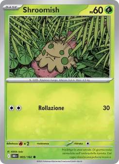 Shroomish, Rivali Predestinati No. 005 Normal