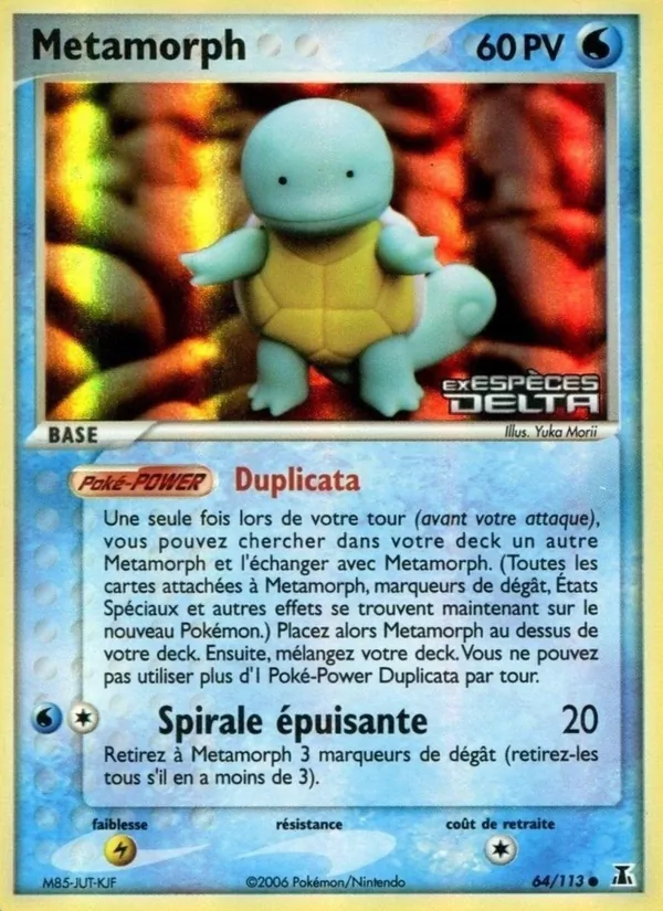 Metamorph, EX Espèces Delta No. 64