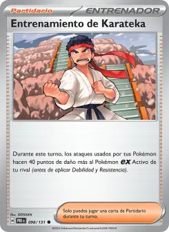 Entrenamiento de Karateka, Evoluciones Prismáticas No. 098 Normal