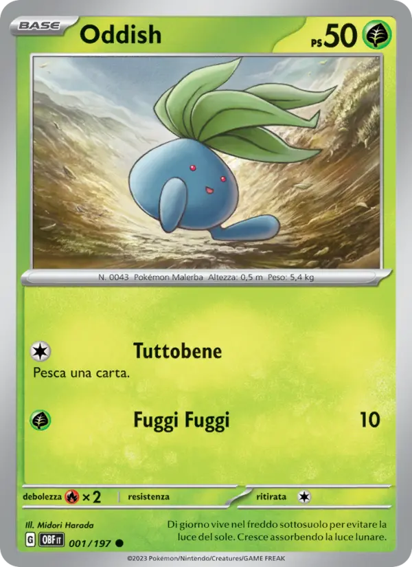 Oddish, Ossidiana Infuocata No. 001