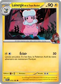 Lainergie de la Team Rocket, Rivalités Destinées Nº 073 Normal