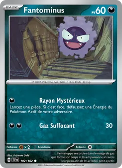 Fantominus, Forces Temporelles No. 102 Normal