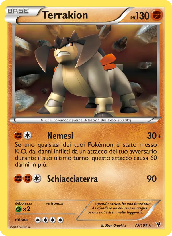 Terrakion, Vittorie Regali Nº 73