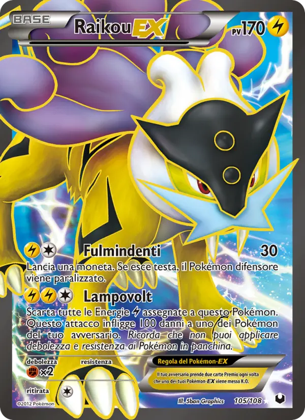 Raikou-EX, Esploratori delle Tenebre Nº 105