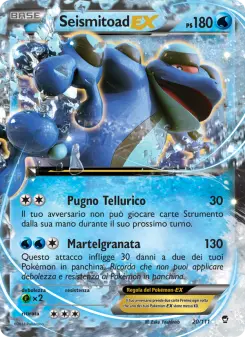 Seismitoad EX, Colpi Furiosi No. 20 Normal