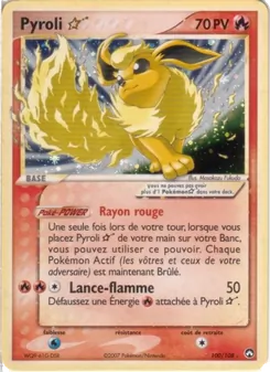 Pyroli ☆, EX Gardiens du Pouvoir No. 100 Holo