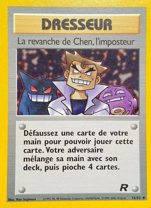 La revanche de Chen, l'imposteur, Team Rocket No. 76