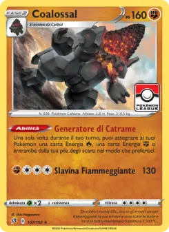 Coalossal, Fragore Ribelle No. 107 Holo