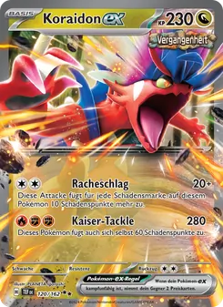 Koraidon-ex, Gewalten der Zeit No. 120 Holo
