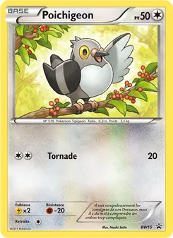 Poichigeon, Promo BW No. BW15 Normal