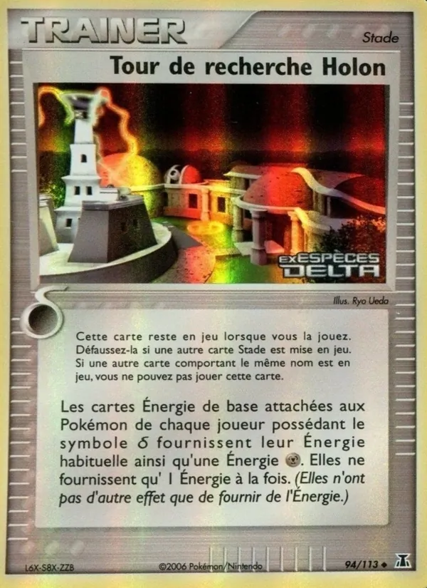 Tour de recherche Holon, EX Espèces Delta Nº 94