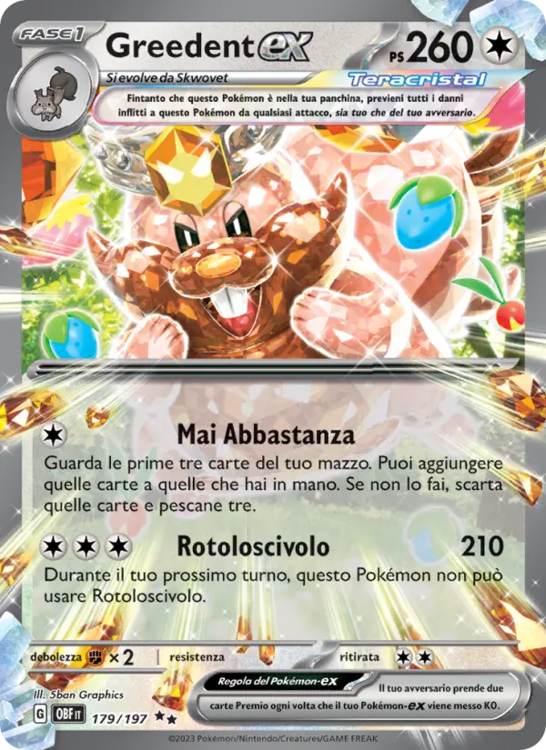 Greedent-ex, Ossidiana Infuocata Nº 179