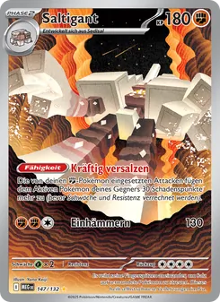 Saltigant, Mega-Entwicklung No. 147 Holo