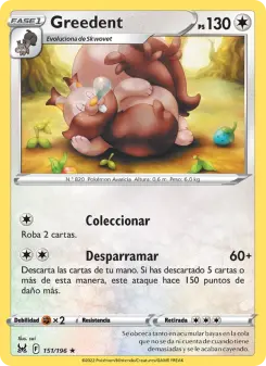 Greedent, Origen Perdido No. 151 Normal
