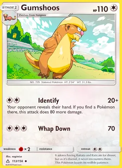 Gumshoos, Ultra Prism No. 113 Normal