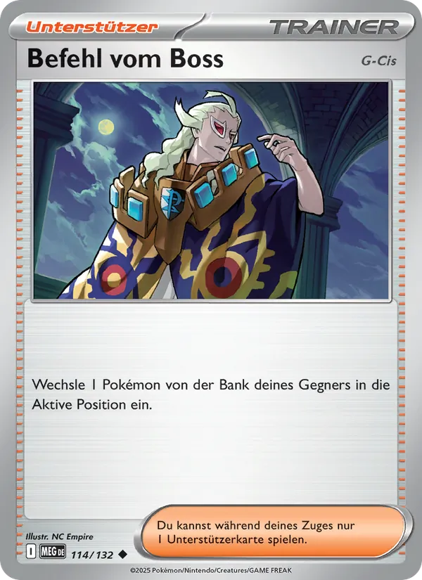 Befehl vom Boss, Mega-Entwicklung Nº 114