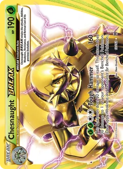 Chesnaught BREAK, BREAKthrough No. 12 Normal