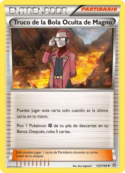 Truco de la Bola Oculta de Magno, Duelos Primigenios No. 133 Normal