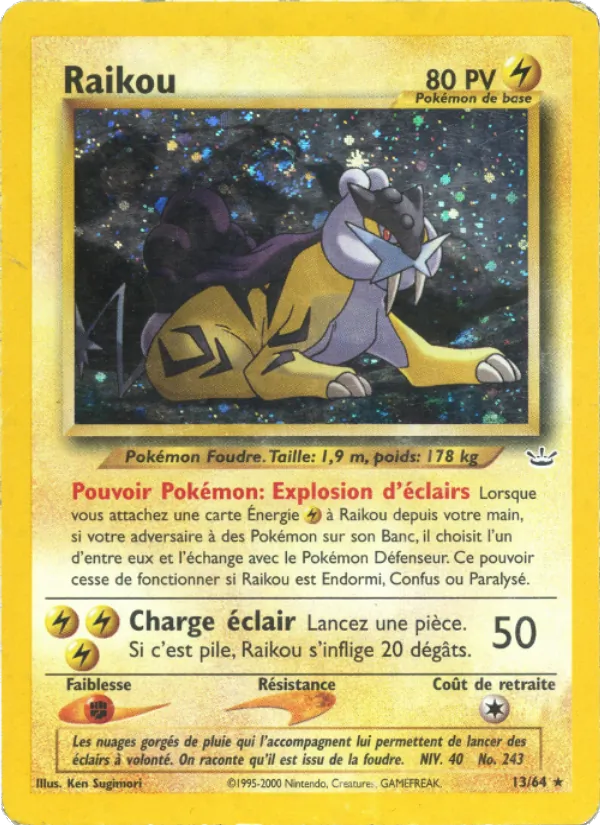 Raikou, Neo Revelation Nº 13