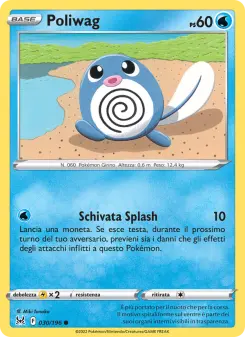 Poliwag, Origine Perduta No. 030 Normal