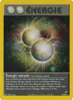 Énergie miracle, Neo Destiny No. 16 Holo