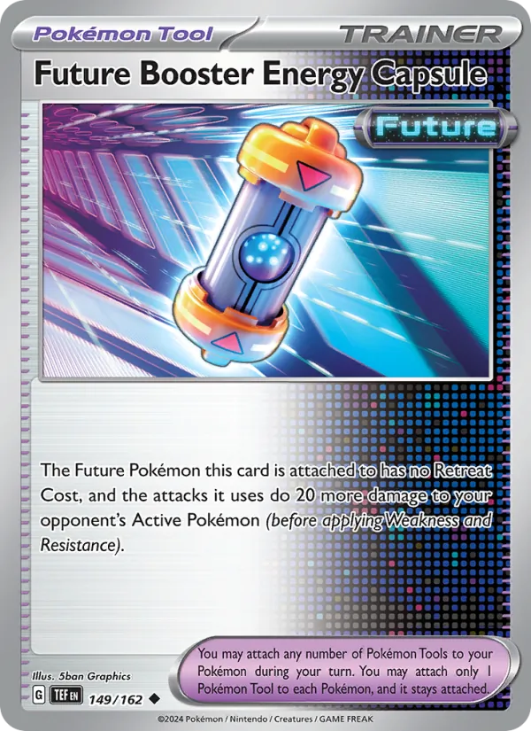 Future Booster Energy Capsule, Temporal Forces Nº 149