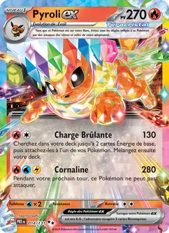 Pyroli-ex, Évolutions Prismatiques No. 014 Holo