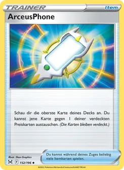 ArceusPhone, Verlorener Ursprung No. 152 Normal