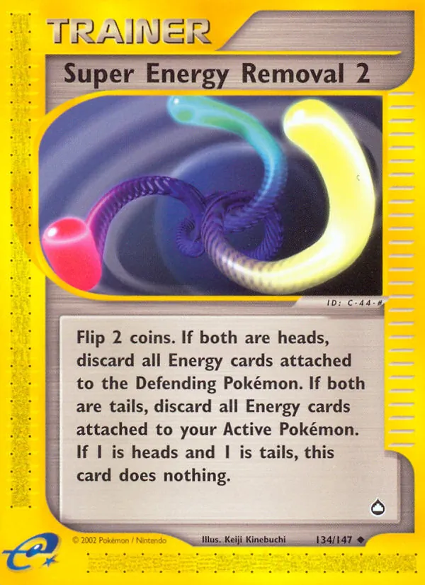 Super Energy Removal 2, Aquapolis No. 134
