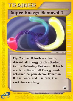 Super Energy Removal 2, Aquapolis No. 134 Normal