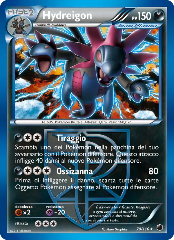 Hydreigon, Glaciazione Plasma No. 78