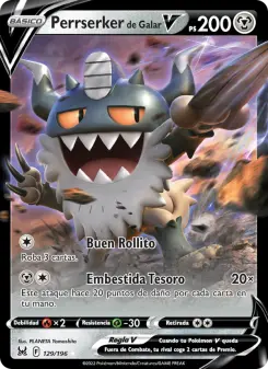 Perrserker de Galar V, Origen Perdido Nº 129 Holo
