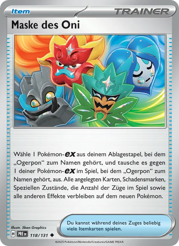 Maske des Oni, Prismatische Entwicklungen No. 118