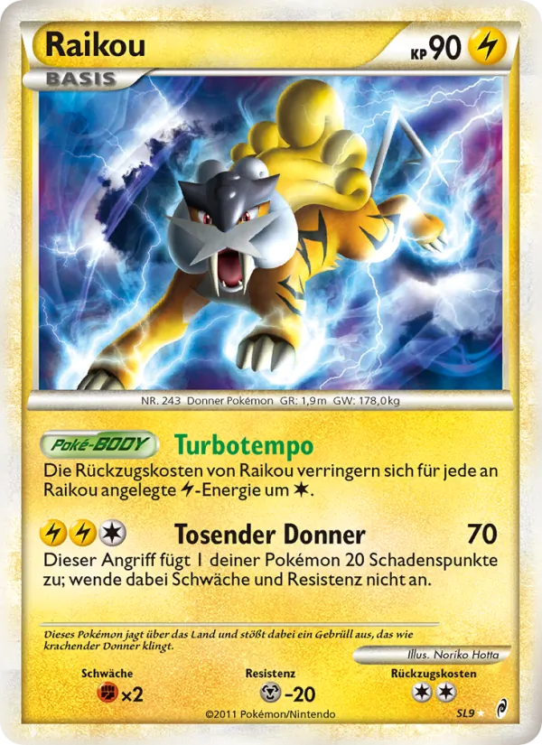 Raikou, Ruf der Legenden No. SL9