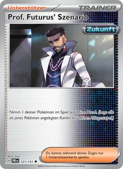 Prof. Futurus' Szenario, Prismatische Entwicklungen Nº 121 Normal
