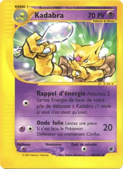 Kadabra, Expedition Nº 84 Normal