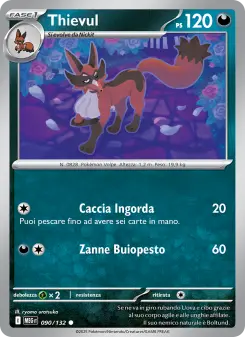Thievul, Megaevoluzione No. 090 Normal