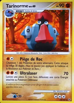 Tarinorme, Platine No. 60 Normal