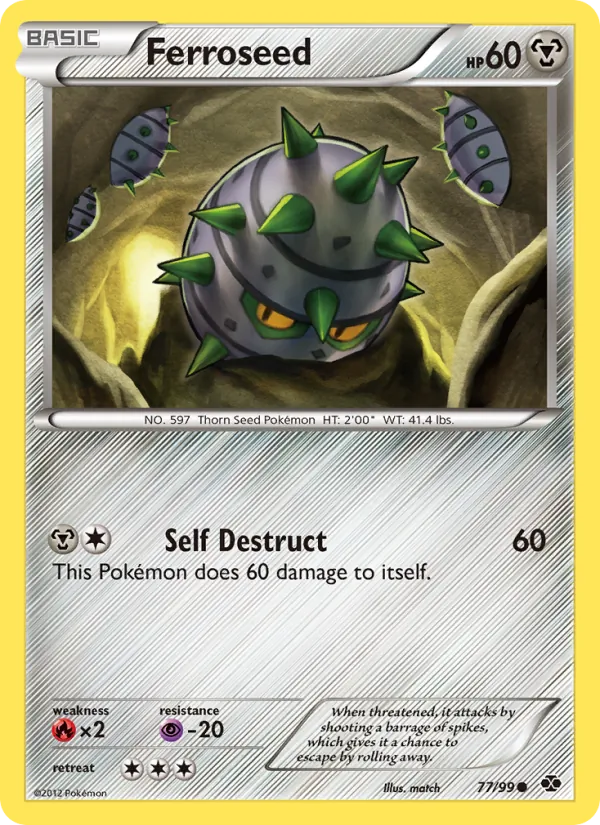 Ferroseed, Next Destinies No. 77