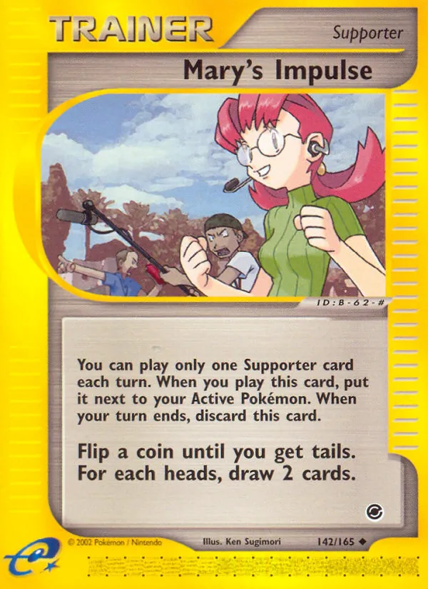 Mary's Impulse, Expedition Base Set No. 142