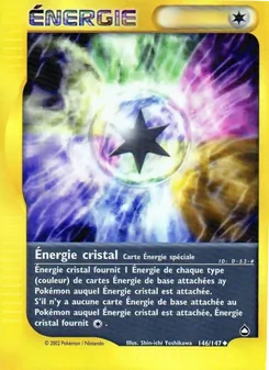 Énergie cristal, Aquapolis No. 146 Normal