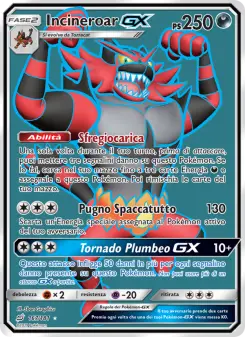 Incineroar GX, Gioco di Squadra No. 167 Normal
