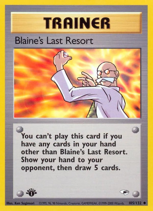 Blaine's Last Resort, Gym Heroes Nº 105