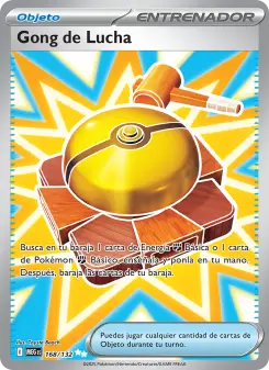 Gong de Lucha, Megaevolución Nº 168 Holo