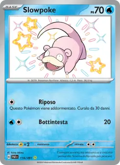 Slowpoke, Destino di Paldea No. 116 Holo